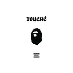 TOUCHÉ