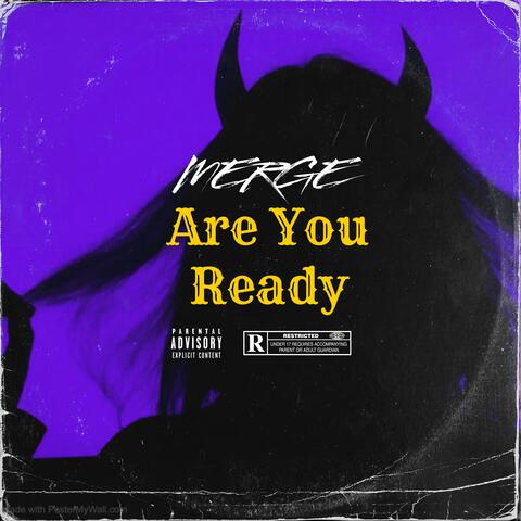 Are You Ready