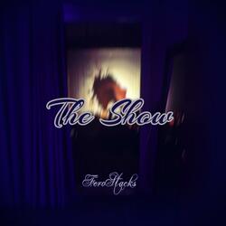 The Show