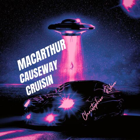 McArthur Causeway Cruisin