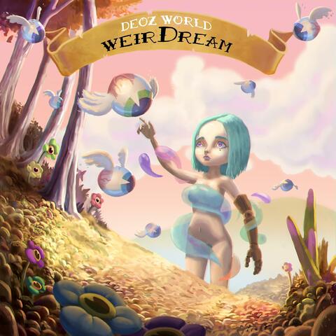 WeirDream