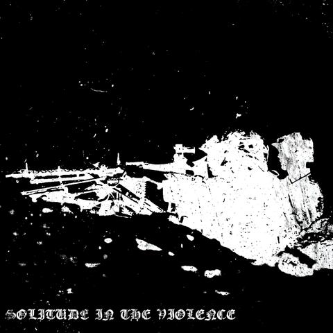 Solitude In The Violence