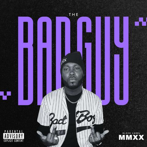 The Bad Guy