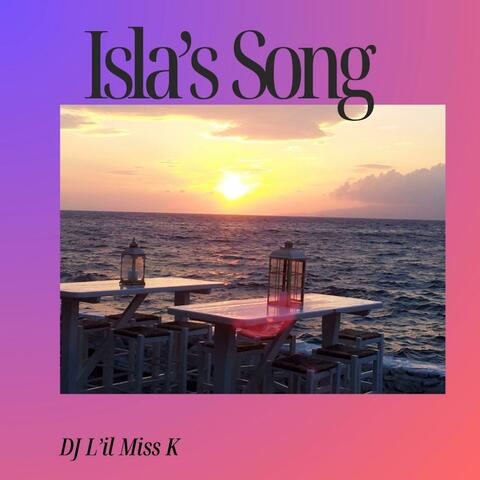 Isla's Song