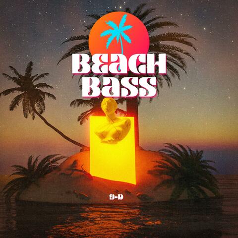 BEACH BASS