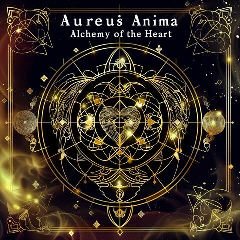 EP04 - Aureus Anima: Alchemy of the Heart