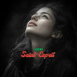 Viens Saint Esprit
