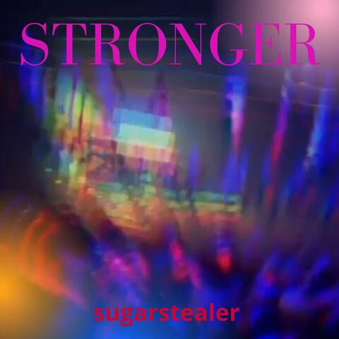 Stronger
