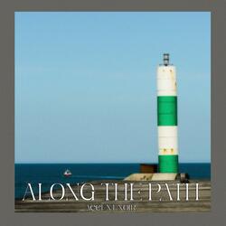 Along The Path
