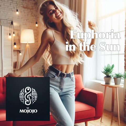 Euphoria In The Sun 2