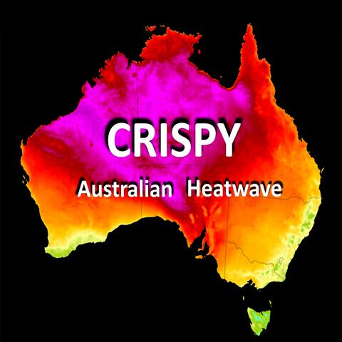 Crispy Australia Heatwave