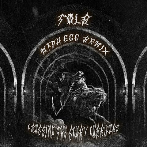 Crossing The Scary Corridors