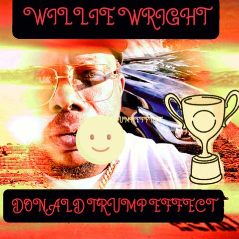 DONALD TRUMP EFFECT