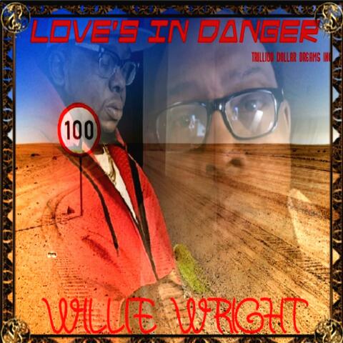 LOVE'S IN DANGER