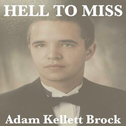 What I Didn't Have To Lose