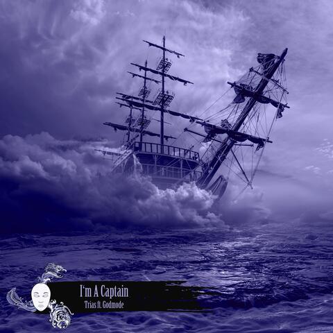 I'm A Captain