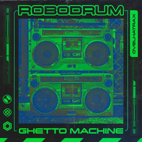 Ghetto Machine