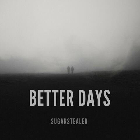 Better Days