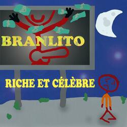 Riche et celebre