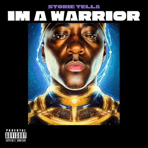I'm A Warrior