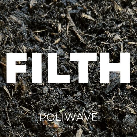 FILTH
