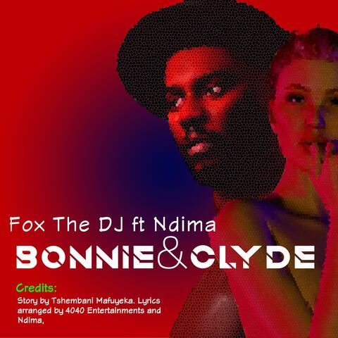 Bonnie and Clyde