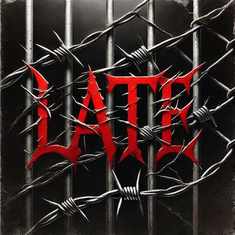 LATE