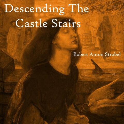Descending The Castle Stairs