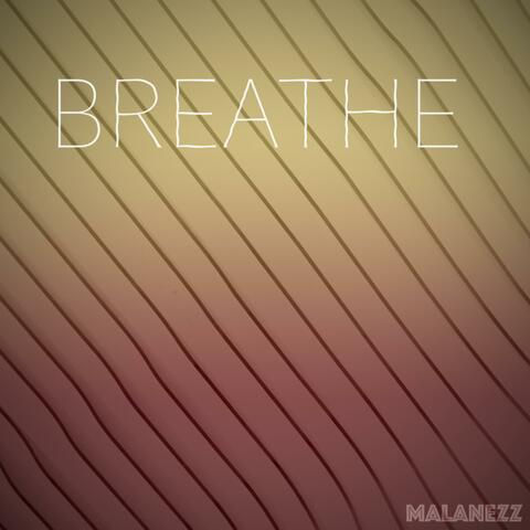 Breathe