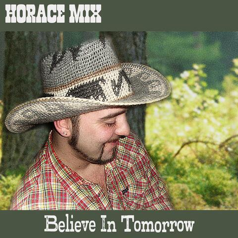 Believe In Tomorrow