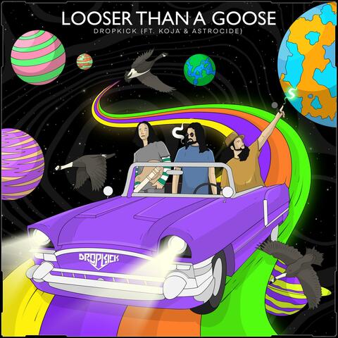 Looser Than a Goose