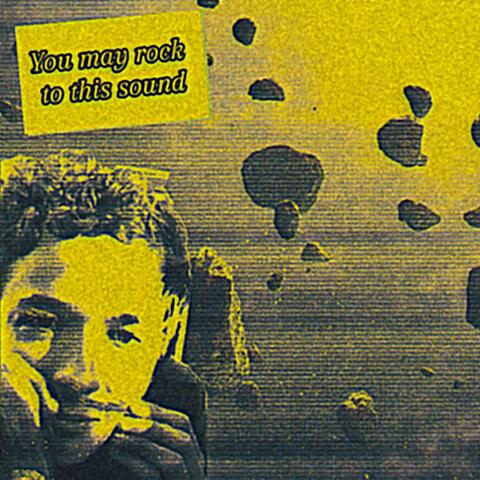 You may rock to this sound