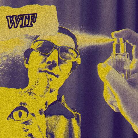 WTF, you smell like shit