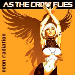 As The Crow Flies
