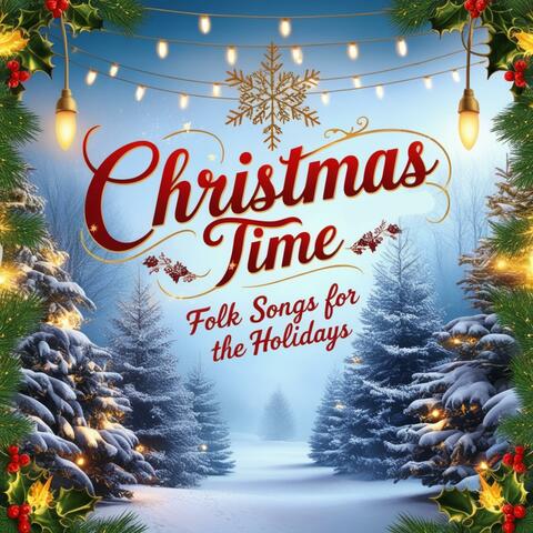 Folk Songs For The Holidays