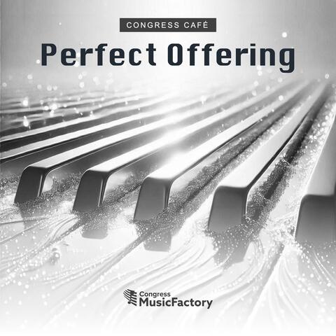 Perfect Offering