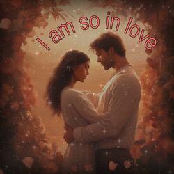 I am so in love_HD