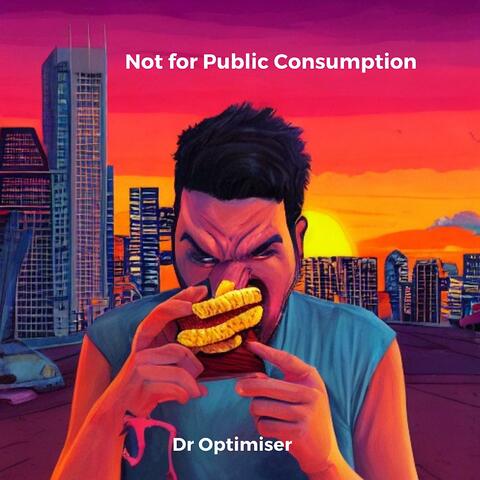 Not for Public Consumption (Deluxe Edition)