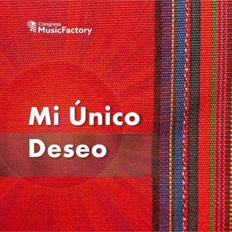 Mi Único Deseo