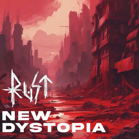 New Dystopia