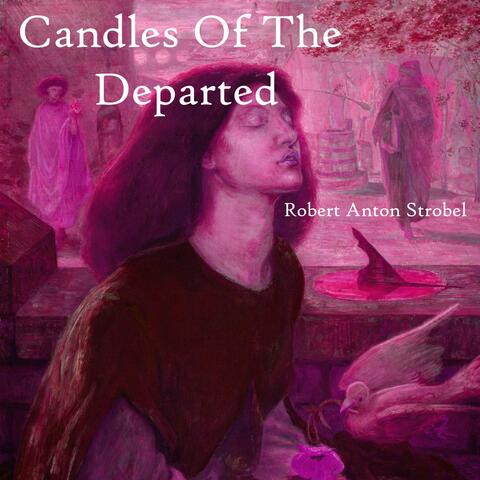 Candles Of The Departed