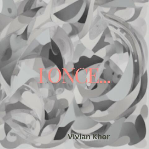 I Once