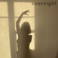 Oversight