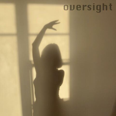 Oversight