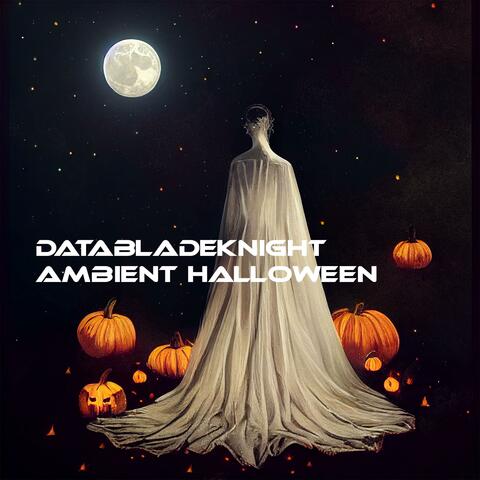 Ambient Halloween
