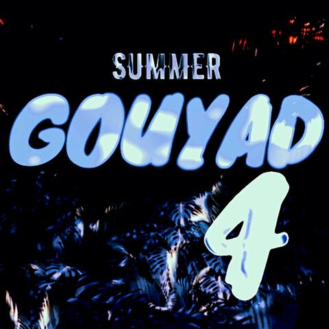SUMMER GOUYAD 4
