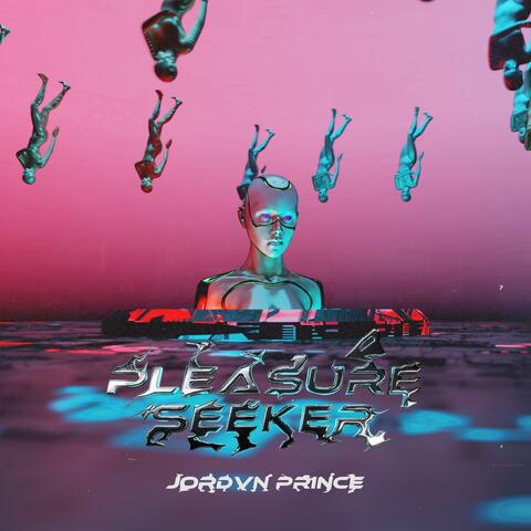 PLEASURE SEEKER