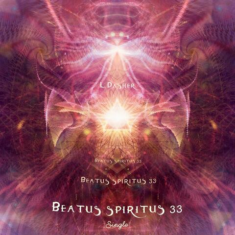 Beatus Spiritus 33