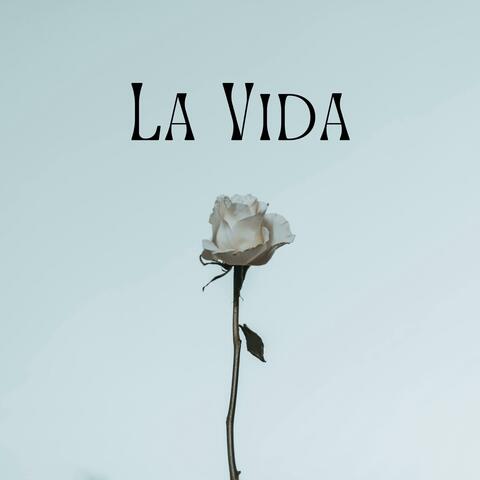 La Vida