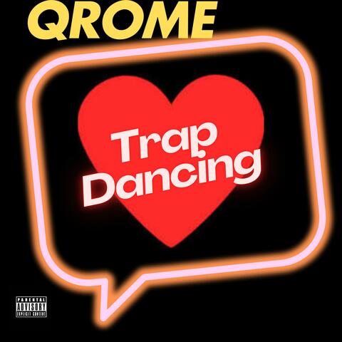 Trap dancing